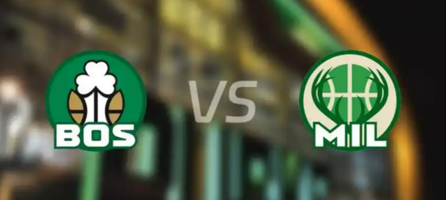 09:00 巅峰对决！凯尔特人 VS 雄鹿在线直播指南 + 赛事深度解析